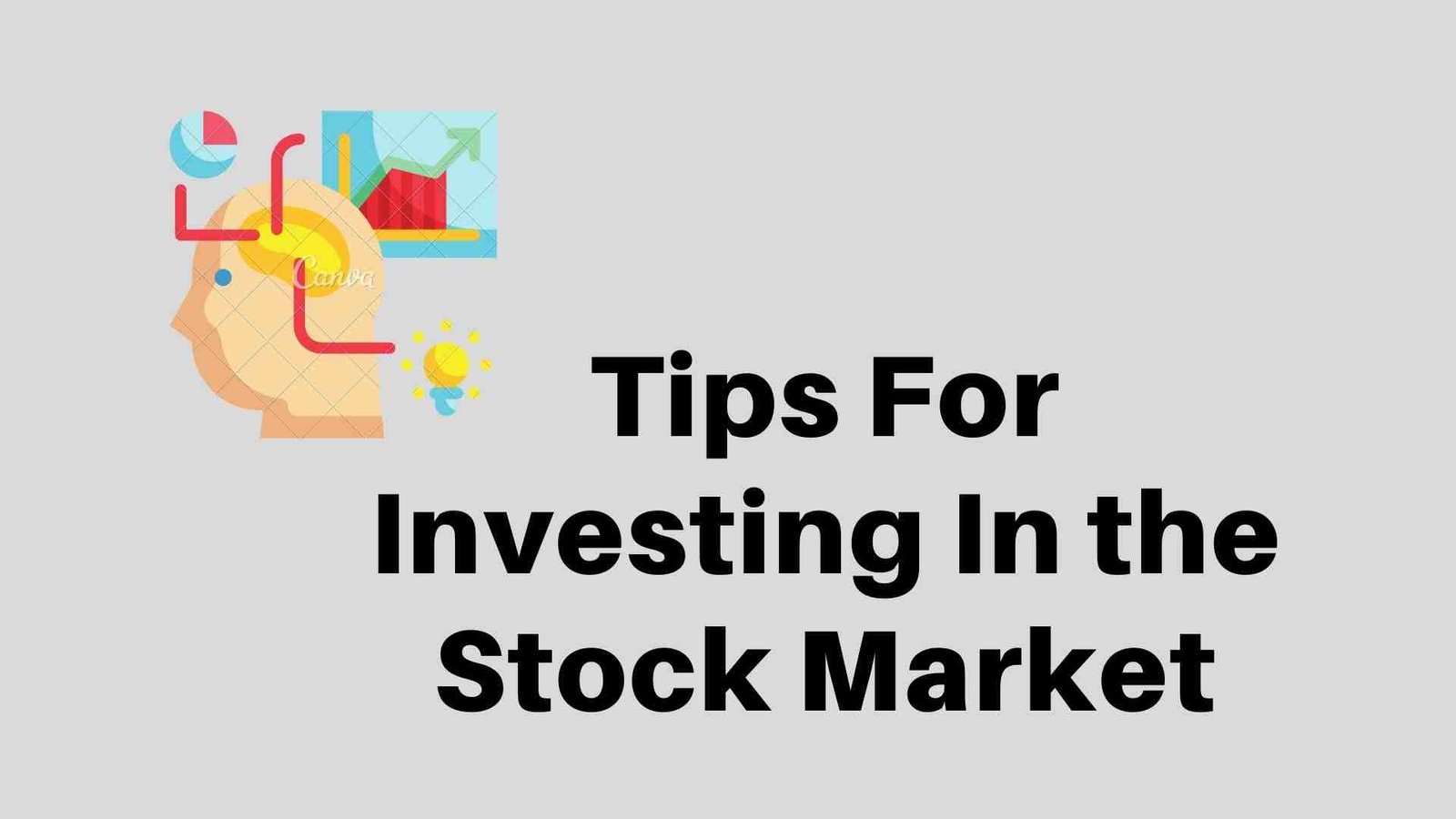 Tips For Investing In the Stock Market